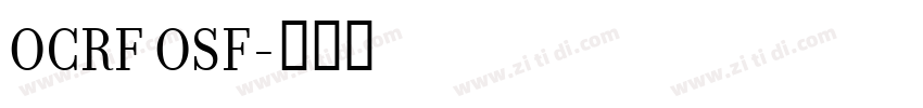OCRF OSF字体转换